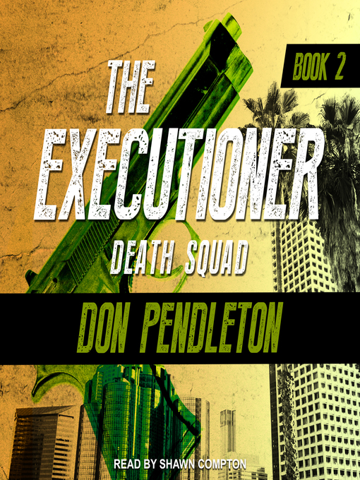 Title details for Death Squad by Don Pendleton - Available